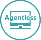 agentless