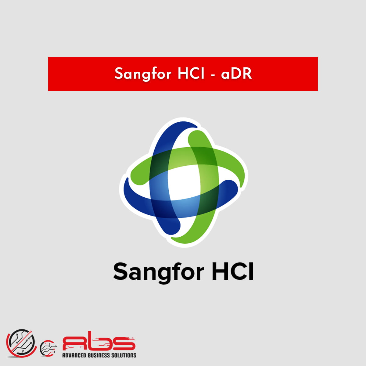 Sangfor HCI - aDR